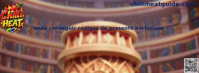 Onde conseguir códigos de presente exclusivos no Chilli Heat