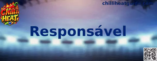 Orientações do Chilli Heat sobre jogo responsável